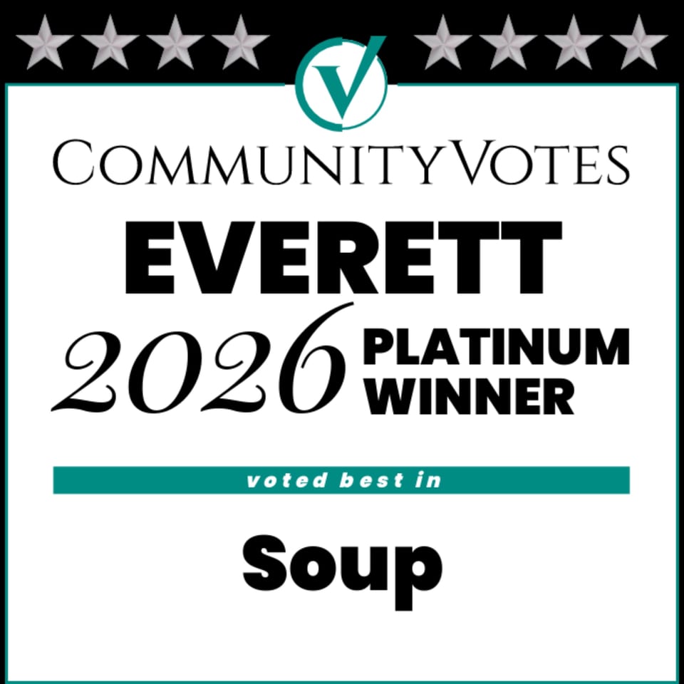 Community Votes Everett 2026 Platinum Winner for Best Soup award.